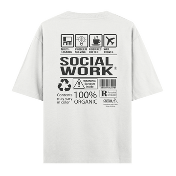 Social Work - Oversize Tshirt