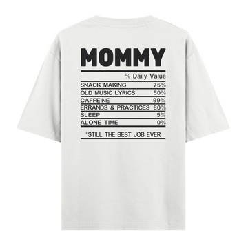 Mommy - Oversize Tshirt
