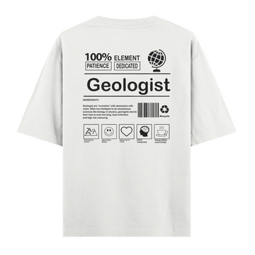 Geologist - Oversize Tshirt