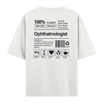 Ophthalmologist - Oversize Tshirt