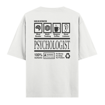 Psychologist - Oversize Tshirt
