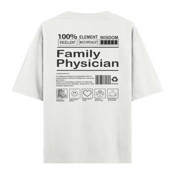 Family Physician - Oversize Tshirt