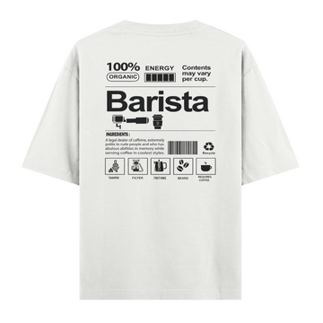 Barista - Oversize Tshirt