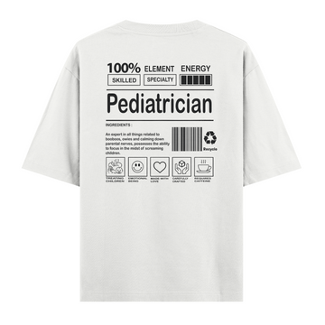 Pediatrician- Oversize Tshirt