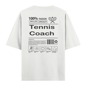 Tennis Coach - Oversize Tshirt