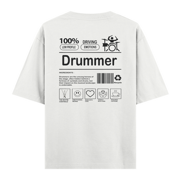 Drummer  - Oversize Tshirt