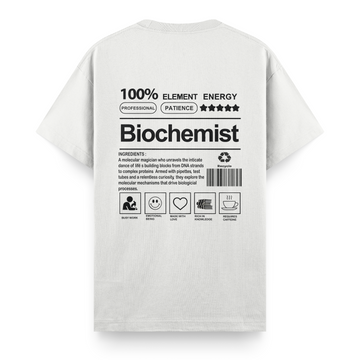 Biochemist - Regular Tshirt