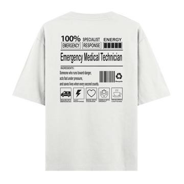 Emergency Medical Technician - Oversize Tshirt