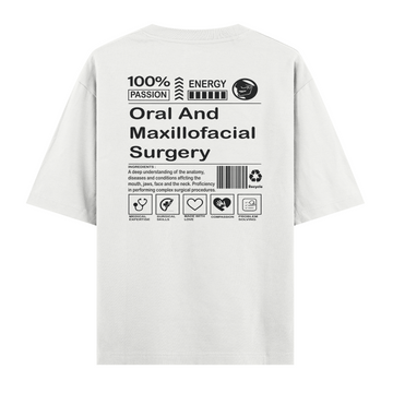 Oral and Maxillofacial  Surgery - Oversize Tshirt