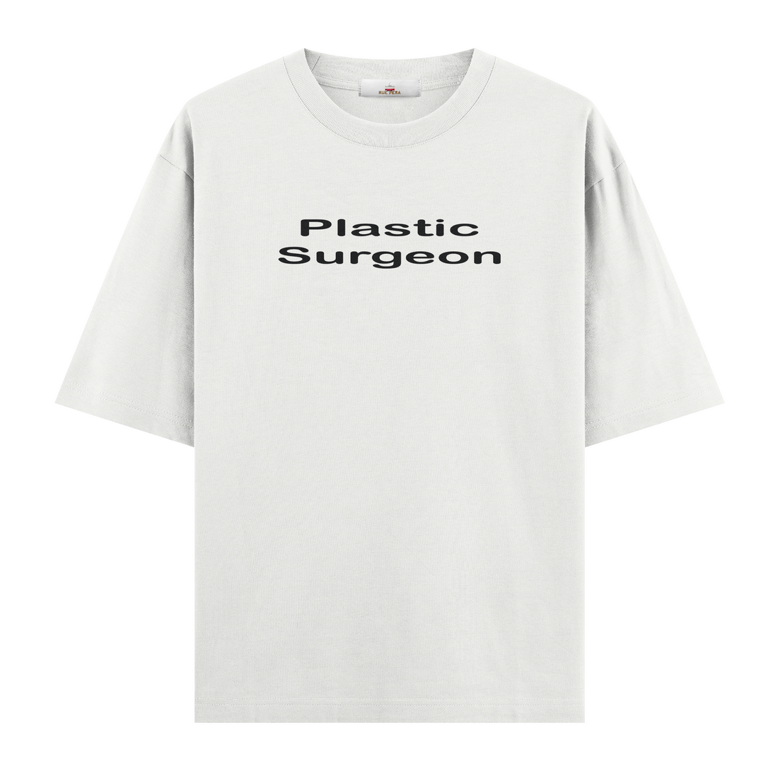 Plastic Surgeon  - Oversize Tshirt