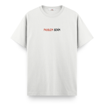 Problem Benim - Regular Tshirt