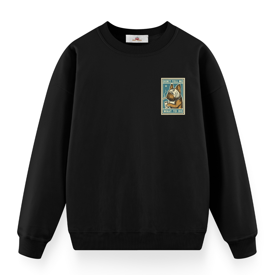 Dont Tell Me - Premium Oversize Sweatshirt