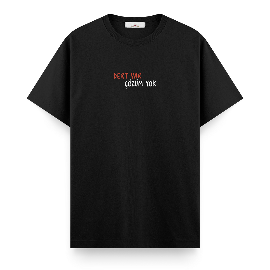 Dert Var Çözüm Yok - Regular Tshirt