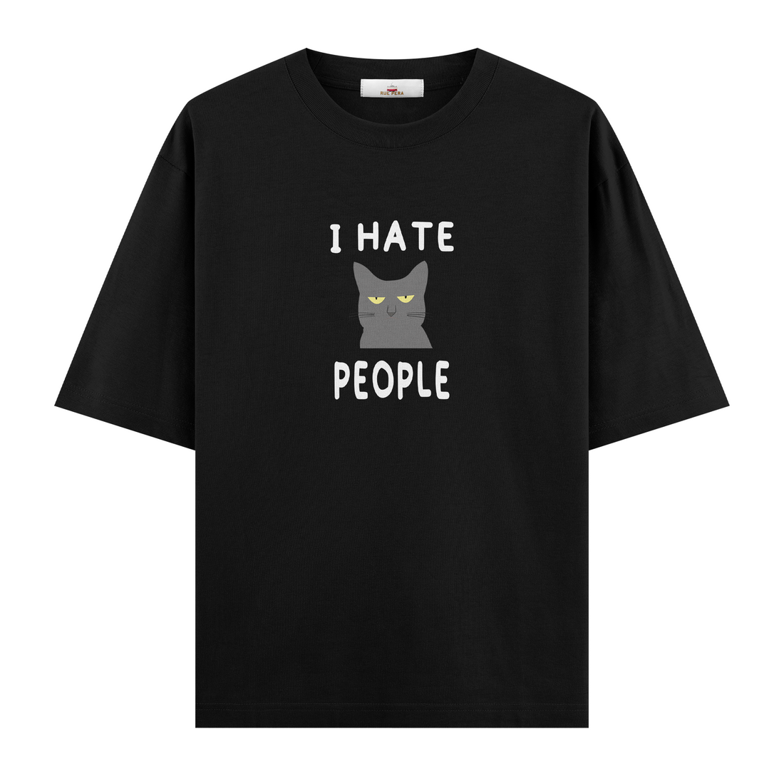 I Hate People - Oversize Tshirt