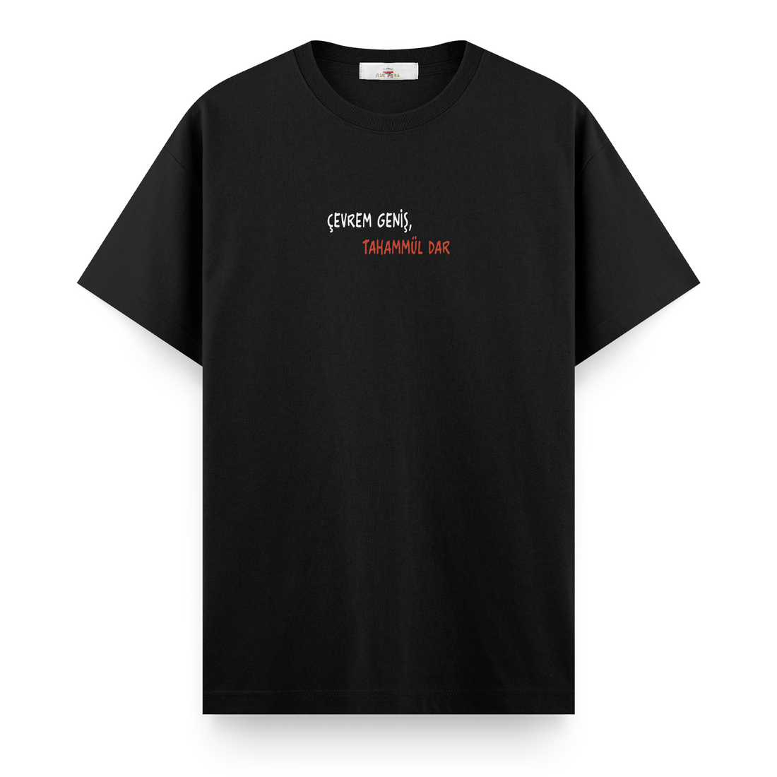 Çevrem Geniş Tahammül Dar - Regular Tshirt