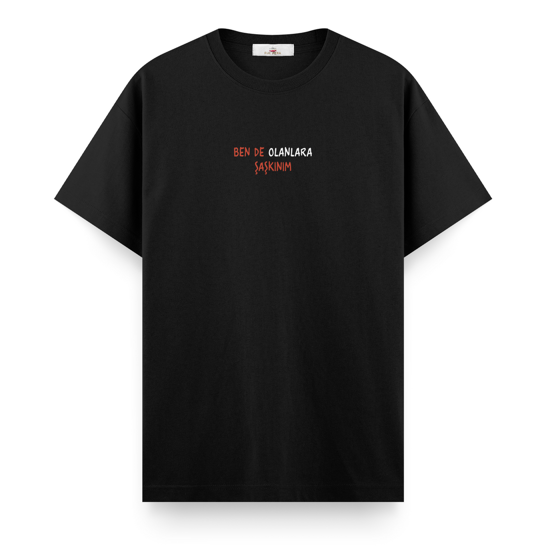 Ben de Olanlara Şaşkınım - Regular Tshirt